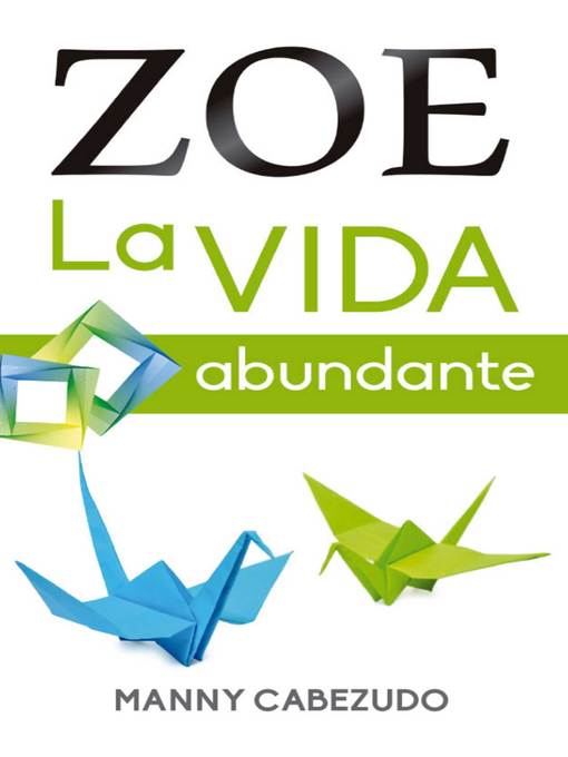 Cover image for ZOE la vida abundante